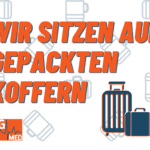 Newsletter 5/2024: Wir sitzen auf gepackten Koffern